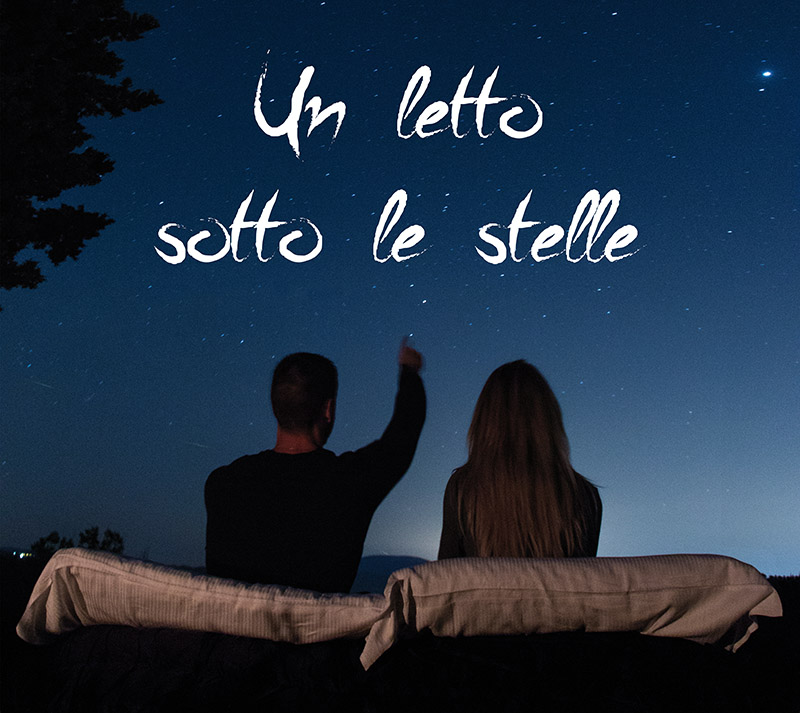 un letto sotto le stelle